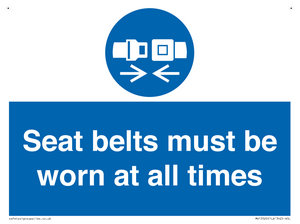 Seat belts must be worn at all times